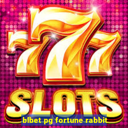 blbet pg fortune rabbit